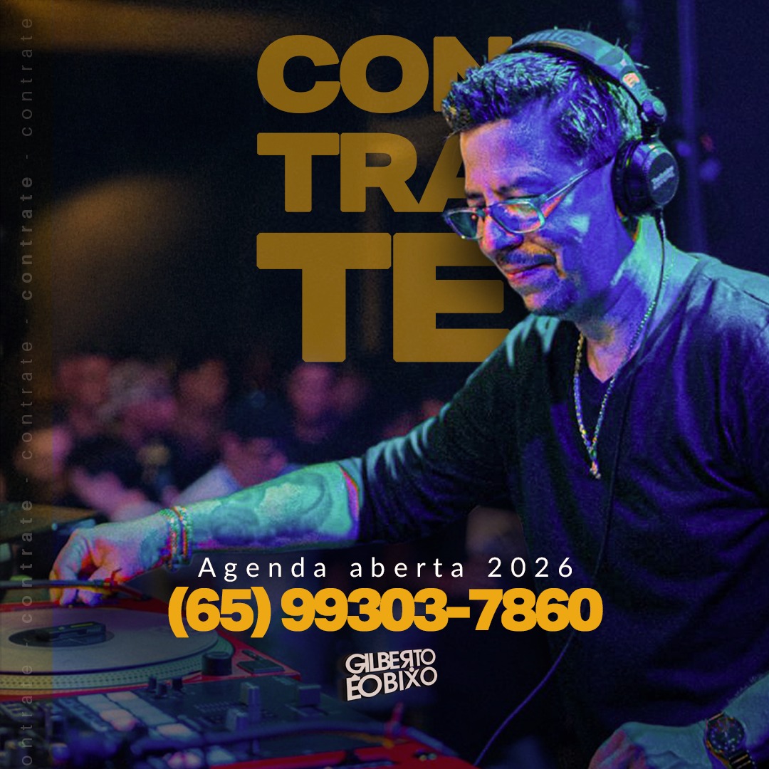 DJ Gilberto | É O BIXO